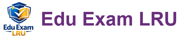 Edu Exam LRU